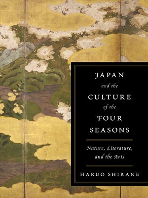 cover image of Japan and the Culture of the Four Seasons